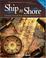 Cover of: Ship to shore