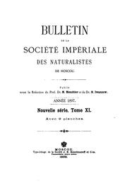 Cover of: Bulletin de la Société des naturalistes de Moscou by Moskovskoe obshchestvo ispytateleĭ prirody, Moskovskoe obshchestvo ispytateleĭ prirody