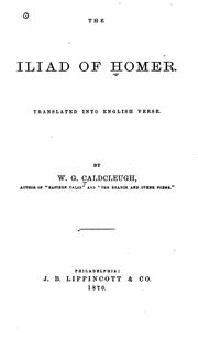 Cover of: Iliad by Όμηρος (Homer), William George Caldcleugh