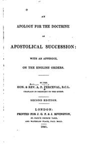 Cover of: An apology for the doctrine of apostolical succession: with an appendix, on ...