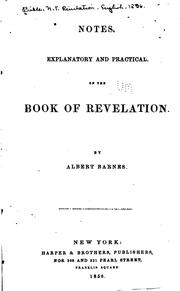 Cover of: Notes, Explanatory and Practical, on the Book of Revelation by Albert Barnes