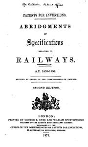 Cover of: Patents for Inventions: Abridgments of Specifications Relating to Railways. A.D. 1803-1866