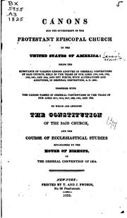 Cover of: Canons for the Government of the Protestant Episcopal Church in the United States of America ... by Episcopal Church , General Convention
