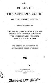 Cover of: Rules of the Supreme Court of the United States Adopted January 7, 1884: And ...