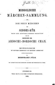 Cover of: Mongolische Märchen-sammlung: Die neun Märchen des Siddhikür nach der ausführlicheren Redaction ...