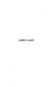 Cover of: Ginx's Baby: His Birth and Other Misfortunes