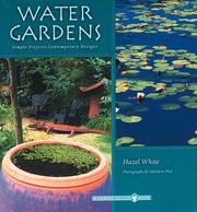 Cover of: Water gardens: simple projects, contemporary designs