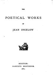 Cover of: Poetical Works by Jean Ingelow, Jean Ingelow