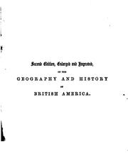 Cover of: The Geography and History of British America, and of the Other Colonies of the Empire: To which ... by J. George Hodgins