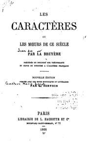 Cover of: Les caractères; ou, Les moeurs de ce siècle by Jean de La Bruyère