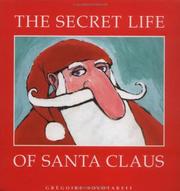 Cover of: The secret life of Santa Claus