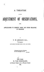 Cover of: A Treatise on the Adjustment of Observations: With Applications to Geodetic ...