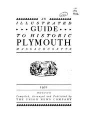 Cover of: An Illustrated Guide to Historic Plymouth, Massachusetts