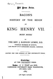 Cover of: Bacon's History of the Reign of King Henry VII by Francis Bacon, Joseph Rawson Lumby