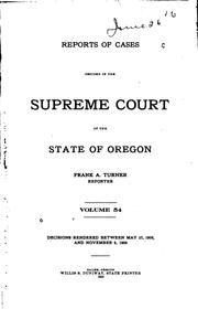 Cover of: Reports of Cases Decided in the Supreme Court of the State of Oregon