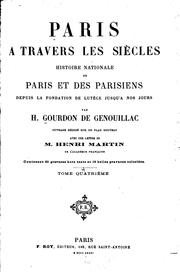 Paris à travers les siècles: histoire nationale de Paris et des Parisiens, depuis la fondation .. by Henri Gourdon de Genouillac