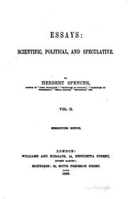 Cover of: Essays: Scientific, Political, and Speculative by Herbert Spencer