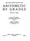 Cover of: Arithmetic by Grades: Book