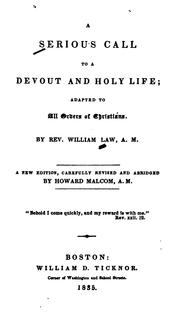 Cover of: A Serious Call to a Devout and Holy Life: Adapted to All Orders of Christians