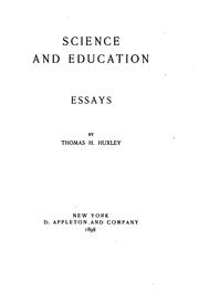 Cover of: Science and Education by Huxley, Thomas H.