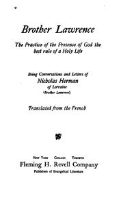 Cover of: Brother Lawrence: The Practice of the Presence of God the Best Rule of a Holy Life, Being ...