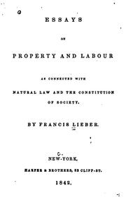 Cover of: Essays on Property and Labour