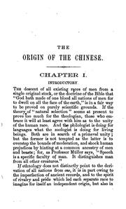 Cover of: The Origin of the Chinese: An Attempt to Trace the Connection of the Chinese ...
