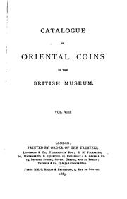 Cover of: Catalogue of Oriental Coins in the British Museum by Stanley Lane-Poole, British Museum Dept . of Coins and Medals , Reginald Stuart Poole