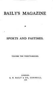 Baily's magazine of sports and pastimes by No name