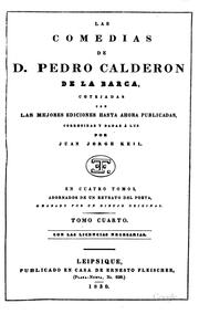 Cover of: Las comedias de D. Pedro Calderon de la Barca: Cotejadas con las mejores ...