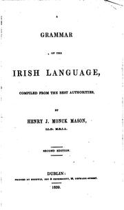 Cover of: Grammar of the Irish Language: Compiled from the Best Authorities