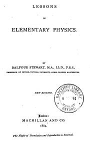 Cover of: Lessons in elementary physics by Balfour Stewart