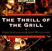 Cover of: The Thrill of the Grill by Schlesinger, Willoughby