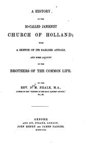 Cover of: A History of the So-called Jansenist Church of Holland: With a Sketch of Its ...