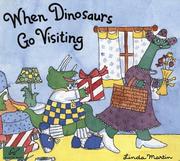 Cover of: When Dinosaurs Go Visiting