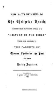 Cover of: New Facts Relating to the Chatterton Family: Gathered from Manuscript Entries in a "History of ...