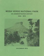 Cover of: Mesa Verde National Park: an administrative history, 1906-1970.