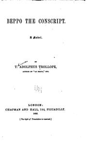 Cover of: Beppo, the Conscript: A Novel by Thomas Adolphus Trollope, Edward John Wilks