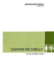 Cover of: Administrative history, Canyon de Chelly National Monument, Arizona