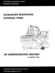 Cover of: Guadalupe Mountains National Park: an administrative history