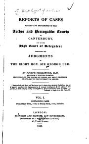 Cover of: Reports of Cases Argued and Determined in the Arches and Prerogative Courts of Canterbury, and ...