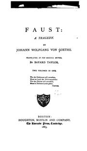 Cover of: Faust: A Tragedy by Johann Wolfgang von Goethe, Johann Wolfgang von Goethe