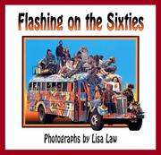 Flashing on the sixties by Lisa Law