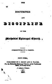 Cover of: The Doctrines and Discipline of the Methodist Episcopal Church by Methodist Episcopal Church.