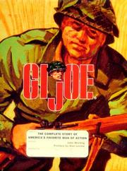 Cover of: GI Joe: the complete story of America's favorite man of action