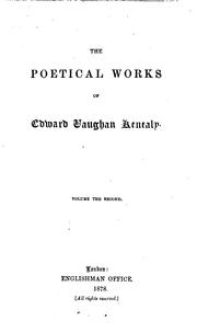 The Poetical Works of Edward Vaughan Kenealy ..