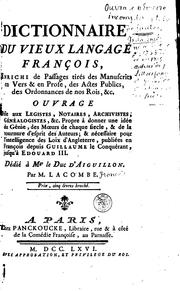 Cover of: Dictionnaire du vieux langage françois: enrichi de passages tirés des ...