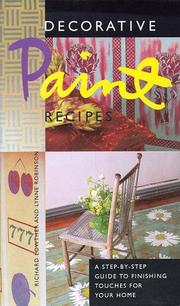 Cover of: Decorative paint recipes: a step-by-step guide to finishing touches for your home