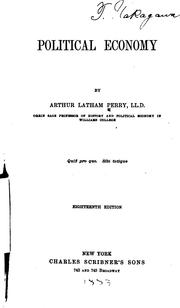 Cover of: Political Economy by Arthur Latham Perry