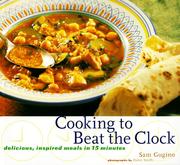 Cover of: Cooking to beat the clock: delicious, inspired meals in fifteen minutes